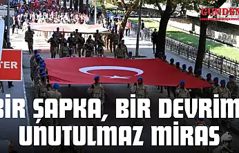 101 Yıldır Sönmeyen İnkılap Meşalesi