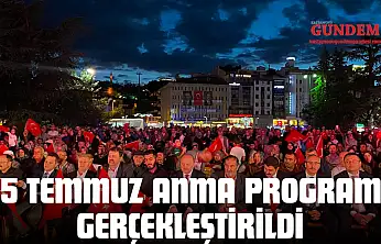 15 Temmuz Anma Programı Cumhuriyet Meydanı'nda Gerçekleştirildi