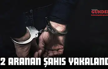 22 Aranan Şahıs Yakalandı