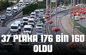 37 Plaka 176 Bin 160 Oldu