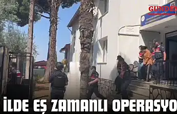8 İlde Eş Zamanlı Operasyon