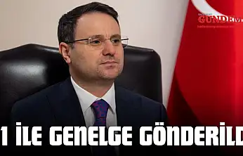 81 İle Suç Örgütleriyle Mücadele Genelgesi Gönderildi