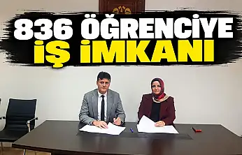 836 Öğrenciye İş İmkanı