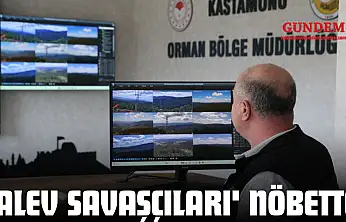 'Alev Savaşçıları' Nöbette