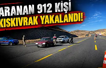 Aranan 912 Kişi Kıskıvrak Yakalandı