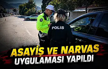 Asayiş Ve Narvas Uygulaması Yapıldı