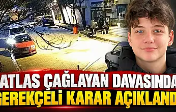 Atlas Çağlayan Davasında Gerekçeli Karar Açıklandı