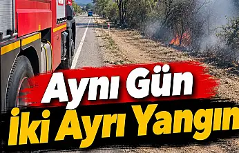 Aynı Gün İki Ayrı Yangın
