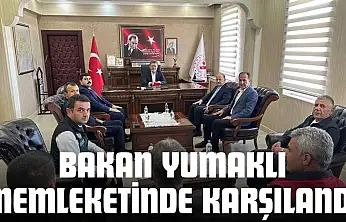 Bakan Yumaklı Memleketinde Karşılandı