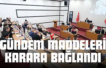 Belediye Meclisi'nde Gündem Maddeleri Karara Bağlandı