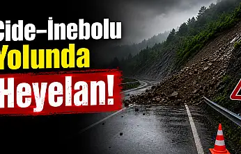 Cide–İnebolu Yolunda Heyelan! Ulaşım Geçici Olarak Durduruldu