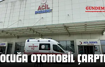 Çocuğa Otomobil Çarptı!