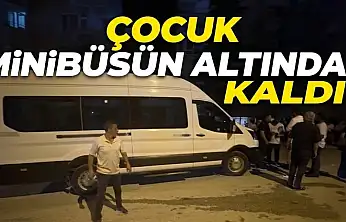 Çocuk Minibüsün Altında Kaldı