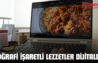 Coğrafi İşaretli Lezzetler Dijitalde