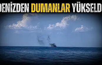 Denizden Dumanlar Yükseldi