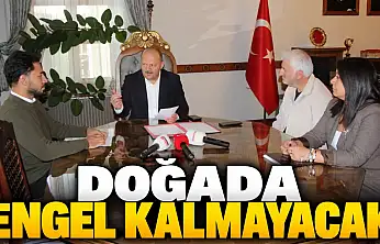 Doğada Engel Kalmayacak