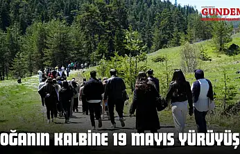 Doğanın Kalbine 19 Mayıs Yürüyüşü