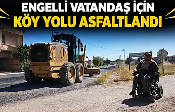 Engelli Vatandaş İçin Köy Yolu Asfaltlandı