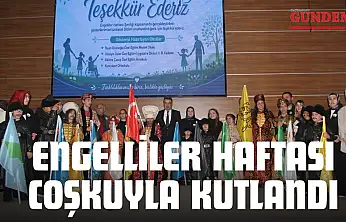 Engelliler Haftası Coşkuyla Kutlandı