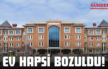 Ev Hapsi Bozuldu! İki Şüpheli Tutuklandı