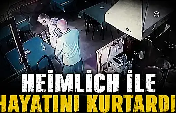 Heimlich İle Hayatını Kurtardı!