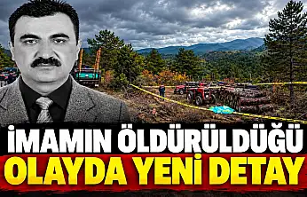 İmamın Öldürüldüğü Olayda Yeni Detay