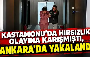 Kastamonu'da Hırsızlık Olayına Karışmıştı, Ankara'da Yakalandı