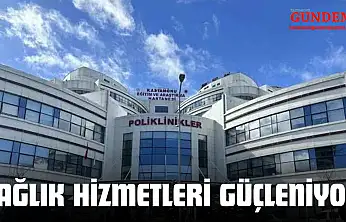 Kastamonu'nun Sağlık Ordusu Güçleniyor