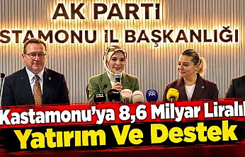 Kastamonu'ya 8,6 Milyar Liralık Yatırım Ve Destek