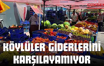 Köylüler Giderlerini Karşılayamıyor