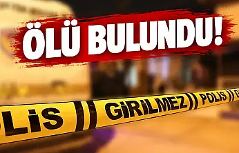Ölü Bulundu!