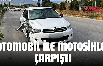 Otomobil İle Motosiklet Çarpıştı