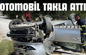 Otomobil Takla Attı: Yaralılar Var