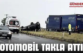 Otomobil Takla Attı