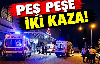 Peş Peşe İki Kaza!