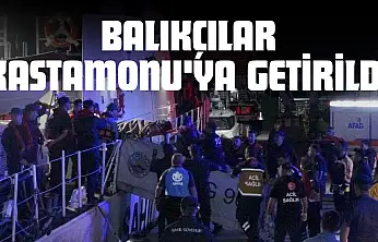 Saldırıda Hayatını Kaybeden Ve Yaralanan Balıkçılar Kastamonu'ya Getirildi