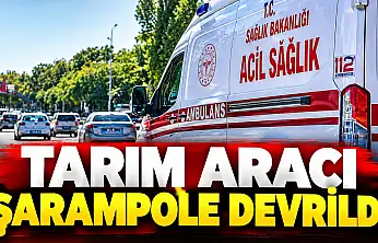 Tarım Aracı Şarampole Devrildi: 2 Yaralı