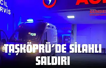 Taşköprü'de Silahlı Saldırı: 1 Ölü
