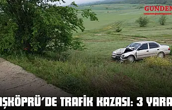 Taşköprü'de Trafik Kazası: 3 Yaralı