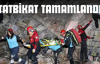 Tatbikat Başarıyla Tamamlandı