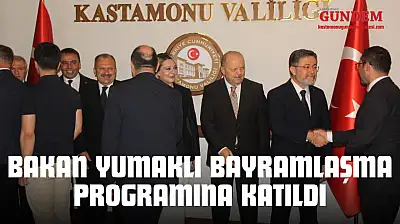 Bakan Yumaklı Kastamonu'da Bayramlaşma Programına Katıldı