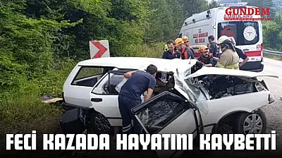 Feci Kazada Hayatını Kaybetti