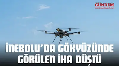 İnebolu'da Gökyüzünde Görülen İHA Düştü