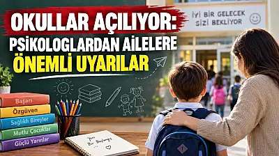 Okullar Açılıyor, Psikologlar Aileleri Uyardı