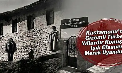 Kastamonu'daki Gizemli Türbe Merak Uyandırıyor