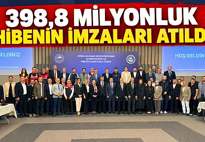 398,8 Milyonluk Hibenin İmzaları Atıldı