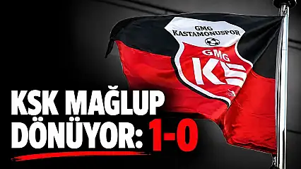 KSK, Mağlup Dönüyor 1-0