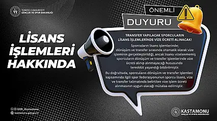 Lisans İşlemleri Hakkında Duyuru