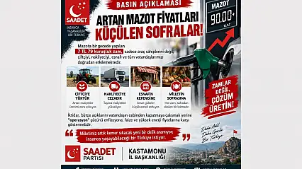 Saadet Partisi'nden Mazot Zammına Tepki