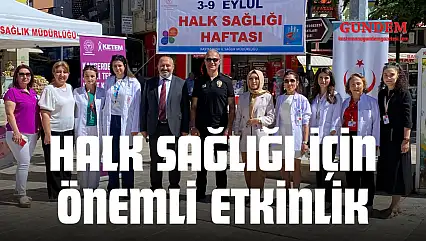 Halk Sağlığı İçin Önemli Etkinlik